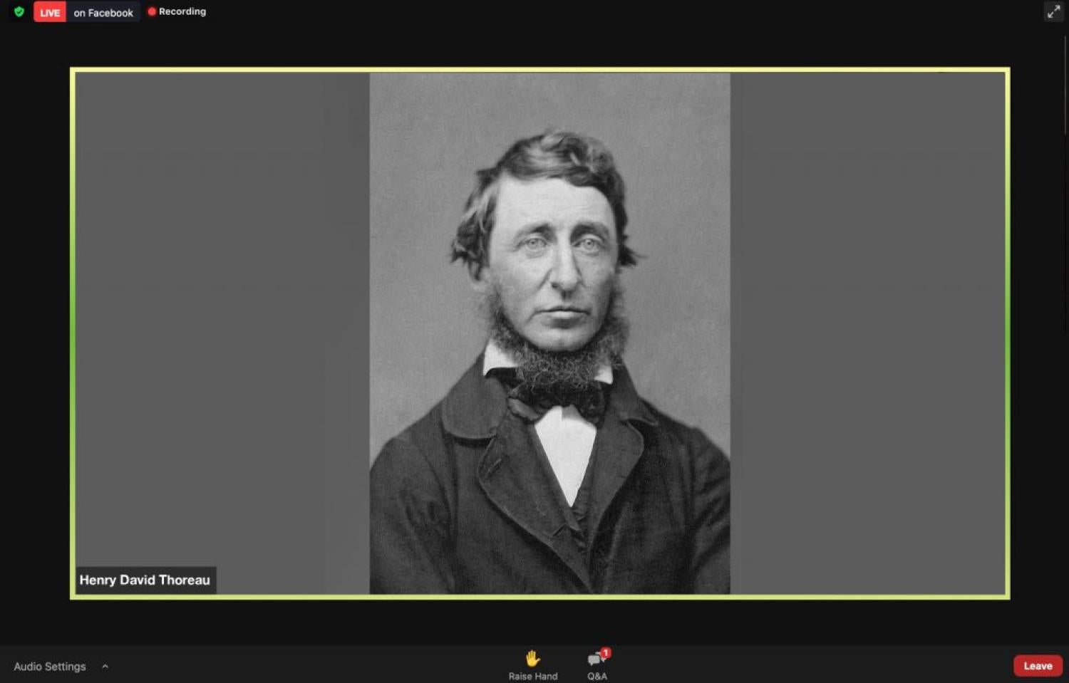 Henry David Thoreau on Zoom