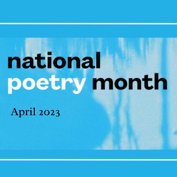 Text that says National Poetry Month on blue background