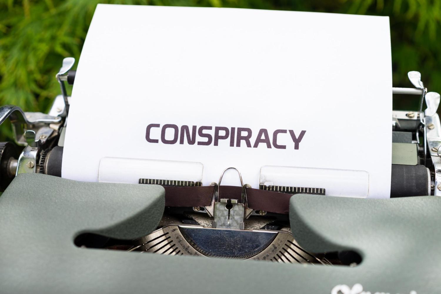 Conspiracy typed on paper