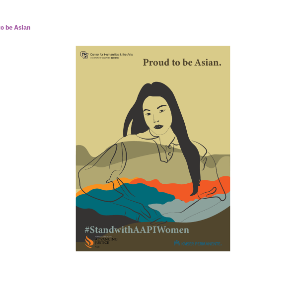 Yellow background with accents of orange, red, and blue. A representation of an Asian woman (drawn) with statement "Proud to be Asian."