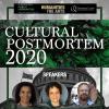 Cultural PostMortem 2020 Flyer