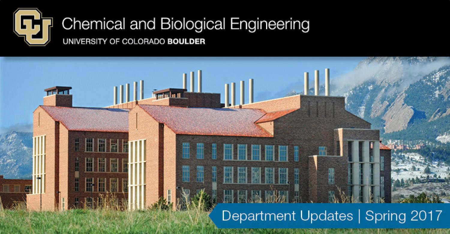 Biotechnology Building with Flatirons in background and text reading Department Updates, Spring 2017