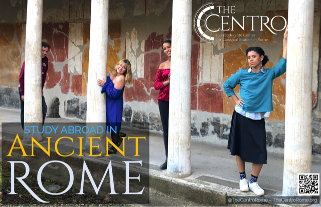 The Centro: Study Abroad in Ancient Rome | Department of Classics ...