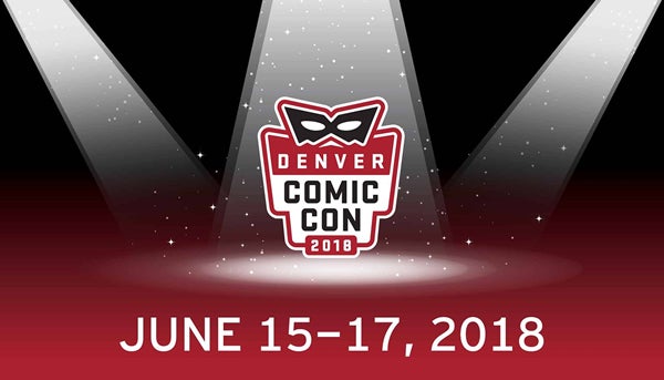 Denver Comic Con 2018
