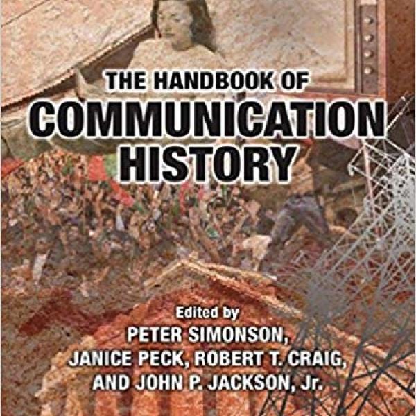 The Handbook of Communication History