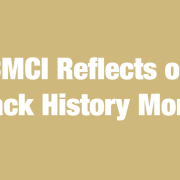 CMCI Reflects on Black History Month