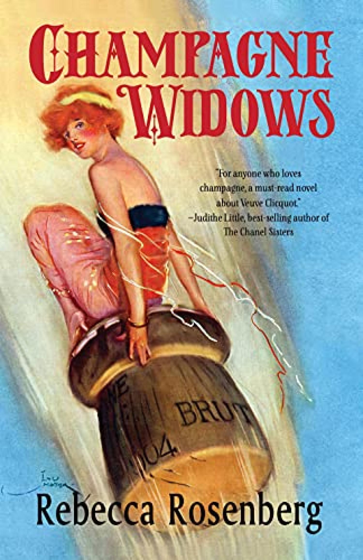 Champagne Widows: First Woman of Champagne, Veuve Clicquot