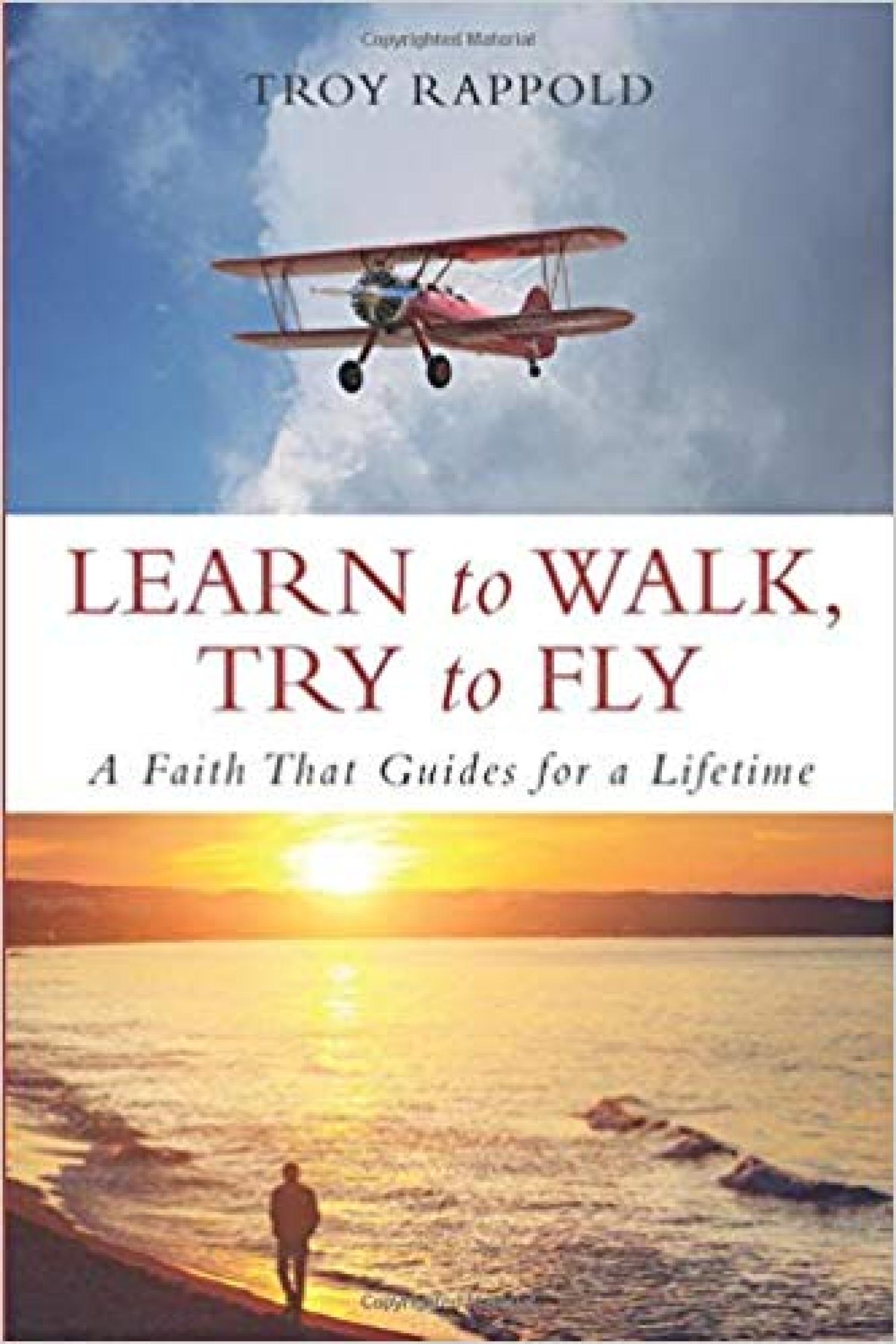 Learn to Walk Try to Fly cover