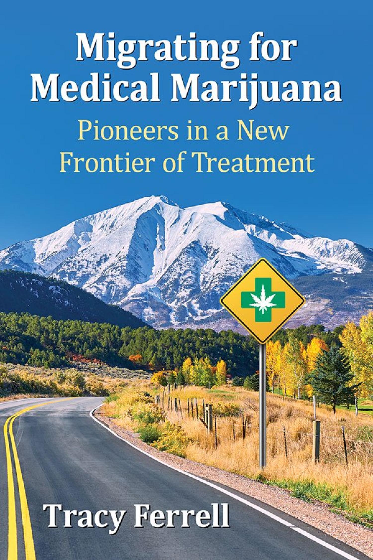 Migrating for Medical Marijuana Cover