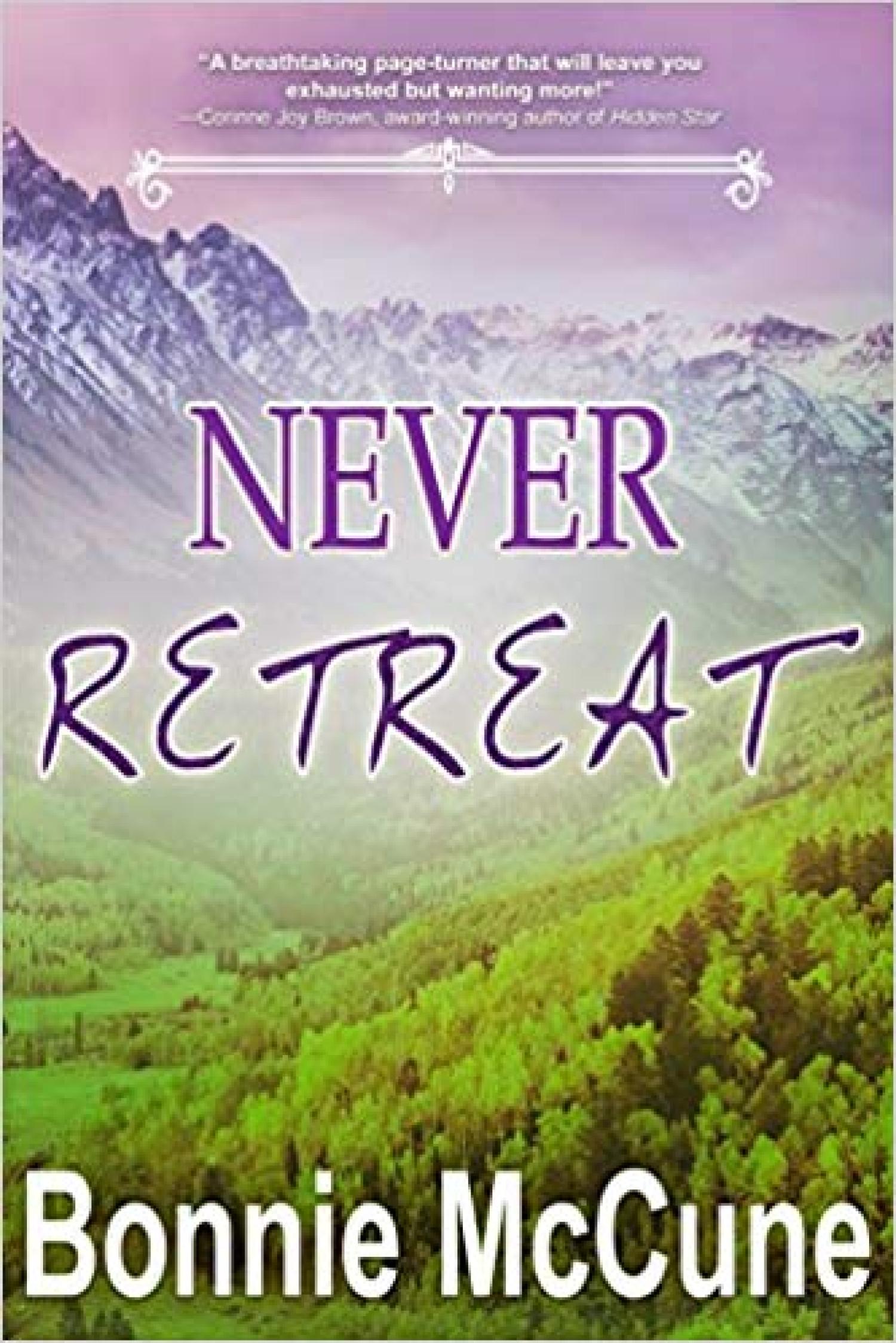 Never Retreat Book Cover