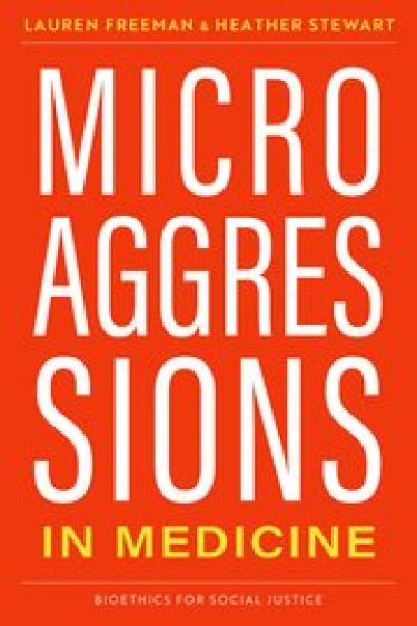the cover is orange and says "microagressions in medicine" 