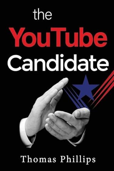 The YouTube Candidate book cover