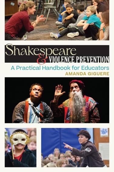 Shakespeare and Violence Prevention