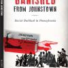 Banished From Johnstown