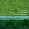 Mountains: A Very Short Introduction