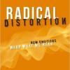 Radical Distortion