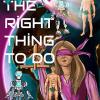 The Right Thing to Do