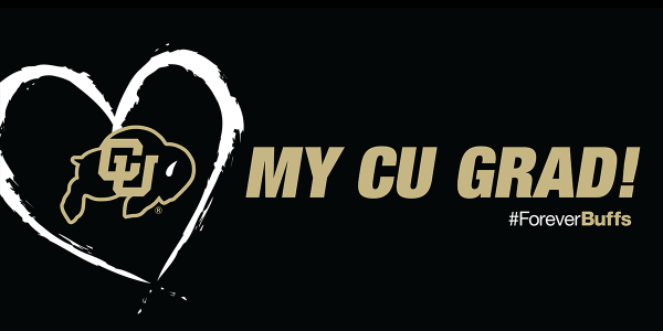 A sign that reads Love My CU Grad