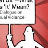 2015-16 Dialogues on Sexual Assault