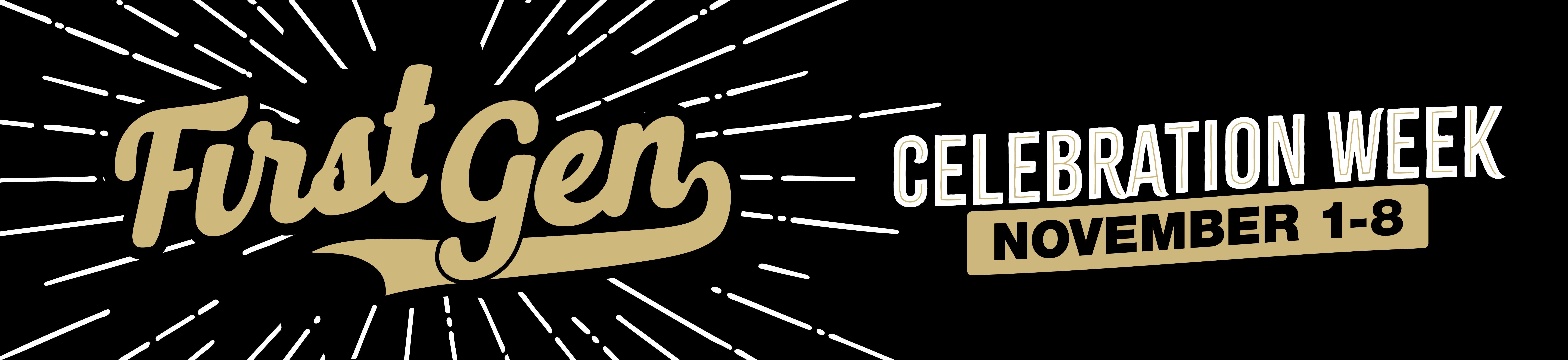 First gen celebration week designed graphic