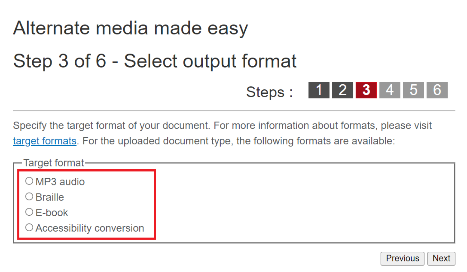 Step 3 select output format, highlighting the MP3 audio, Braille, e-book, and accessibility conversion options.