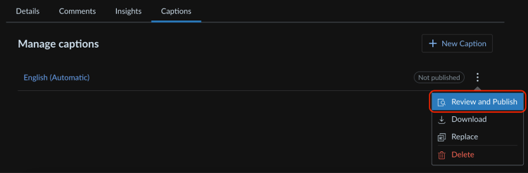 Review and Publish is highlighted in the Caption menu list of actions.