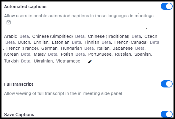 Screenshot of In Meeting (Advanced) Zoom settings. The account settings for automated captions, full transcript, and save captions are all enabled.