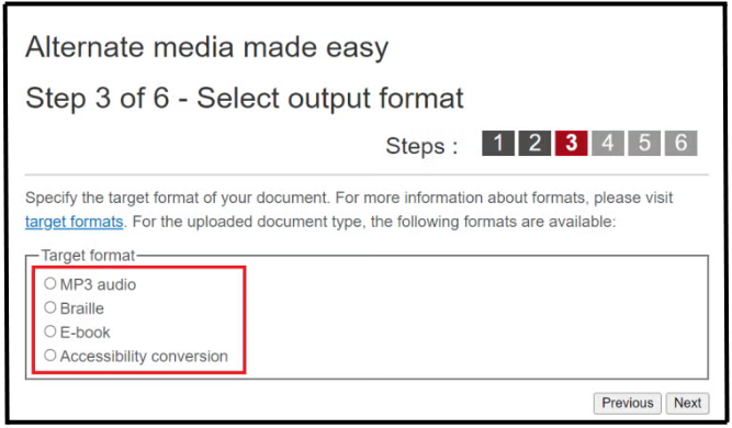 Step three: Step 3 select output format, highlighting the MP3 audio, Braille, e-book, and accessibility conversion options.
