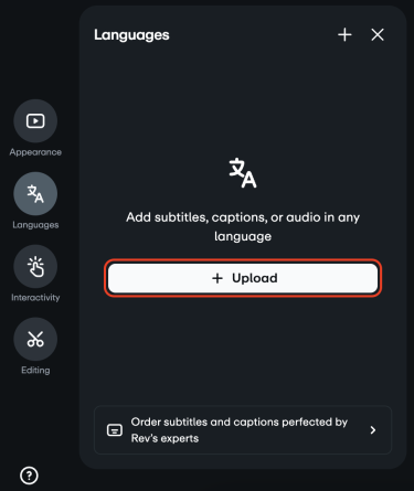 Prompt in the languages section to add subtitles, captions, or audio in any language. The upload button is outlined in red to highlight its location.