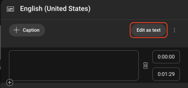 The caption editing interface, with a blank caption box and a button labeled Edit as Text in the top right corner
