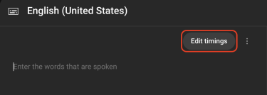 Caption box with text added and the Edit Timings button