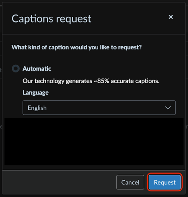 The captions request prompt with the Request button highlighted.
