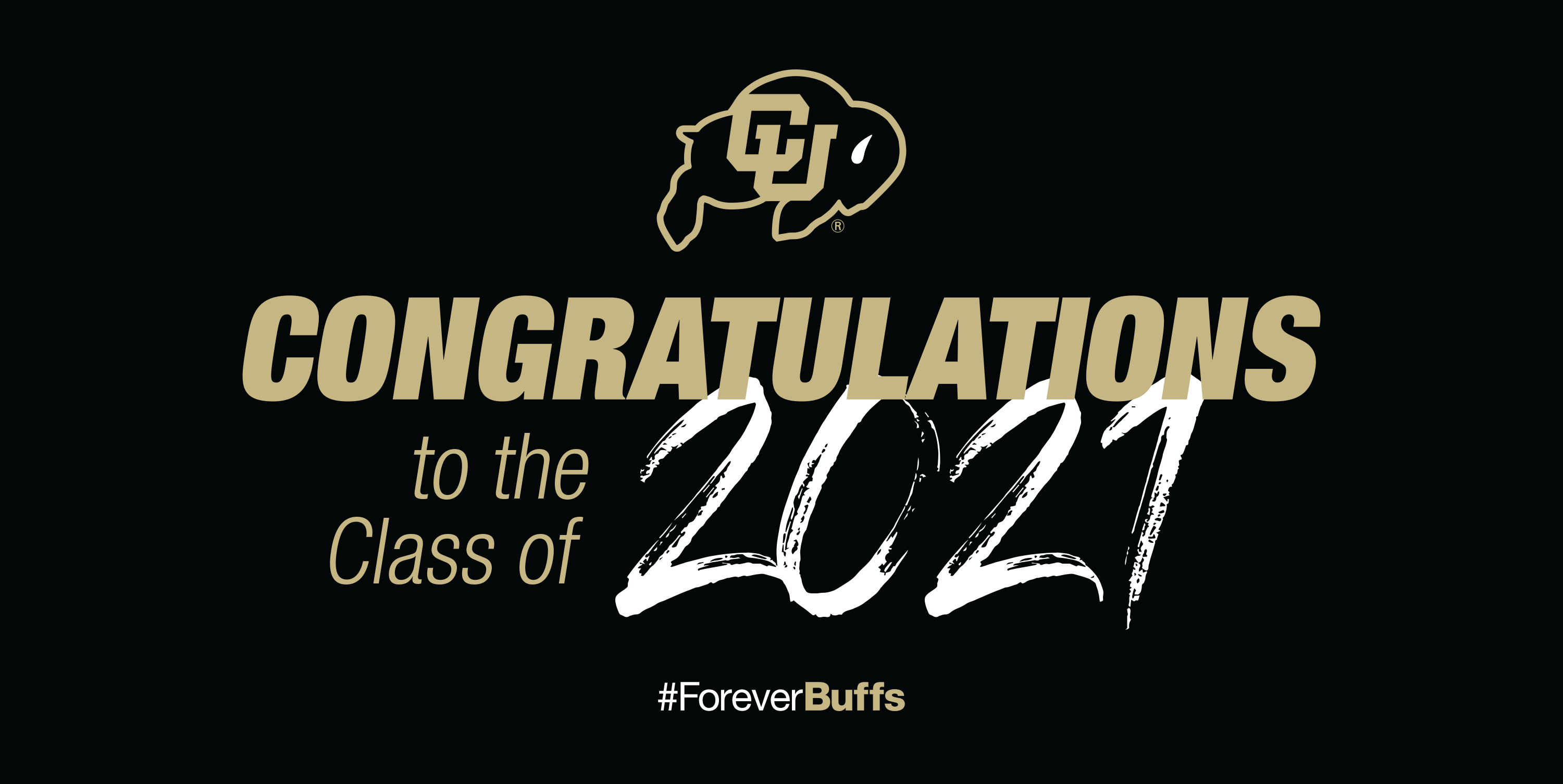 Congratulations to the class of 2021! #ForeverBuffs