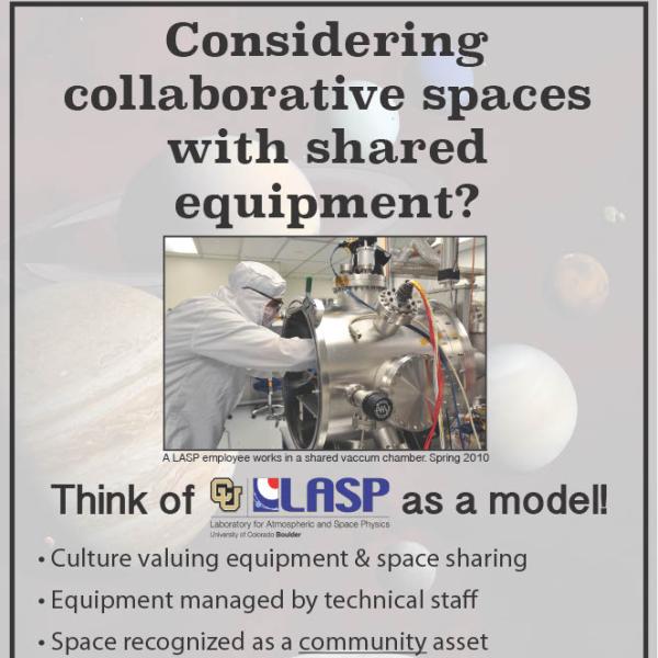 Think of LASP as a model for collaborative space and shared equipment
