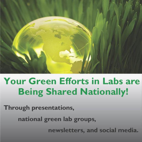 Your Green Efforts in Labs are Being Shared Nationally!