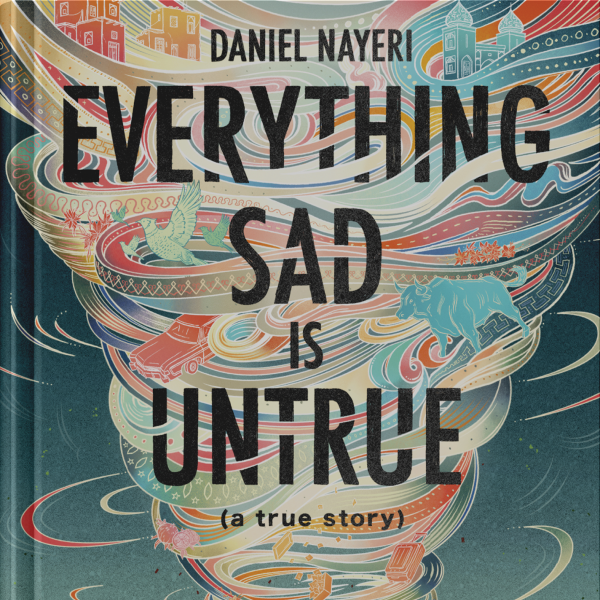 Image of the Book Cover illustration for "Everything Sad Is Untrue"