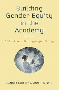 book cover, Building Gender Equity in the Academy