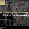Webinar: Crucial Skills for Engineering Managers Ethical Decision Making