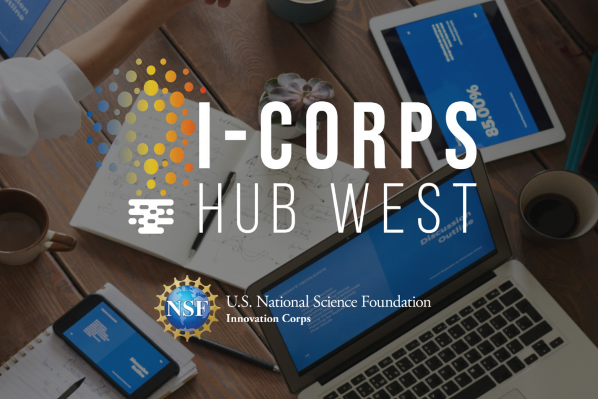 I-corps hub west, national science foundation