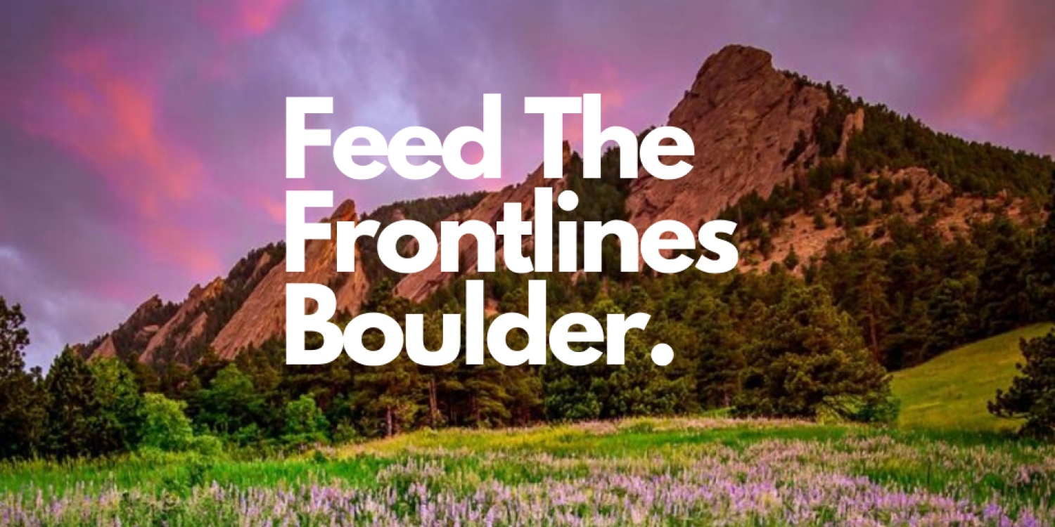 Feed the Frontlines Boulder 