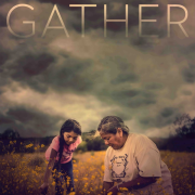 Gather, film cover