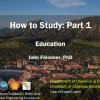 A screen capture of John Falconer's How to Study: Part 1, education title slide. Flatiron mountains are seen behind the CU Boulder campus
