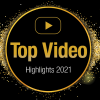 Top Video Highlights of 2021 graphic