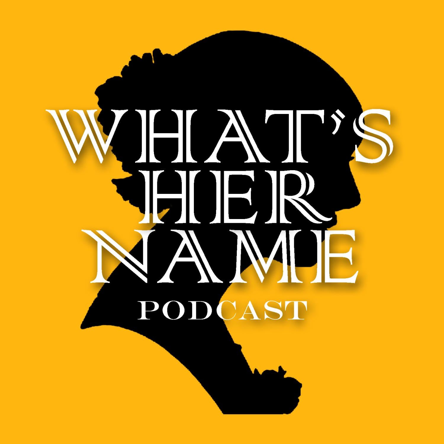 What'sHerName Podcast Logo