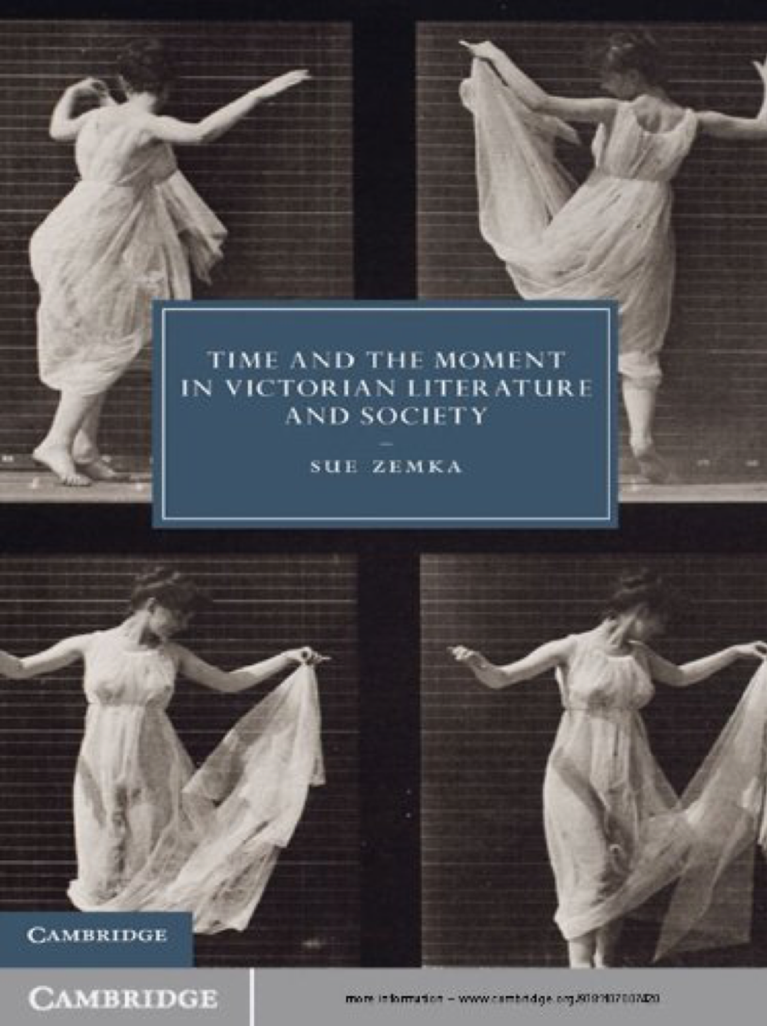 Cover of Sue Zemka's book, "Time and the Moment in Victorian Literature and Society"