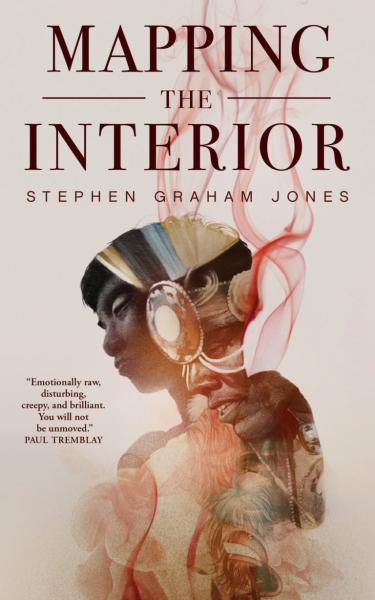 Cover of Stephen Graham Jones' book, "Mapping the Interior"