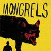 Mongrels by Stephen Graham Jones
