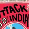 Attack of the 50 Foot Indian book cover