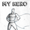 Cover for Graham Jones' book. "My Hero"