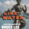 Cover of Book, "Like Water"